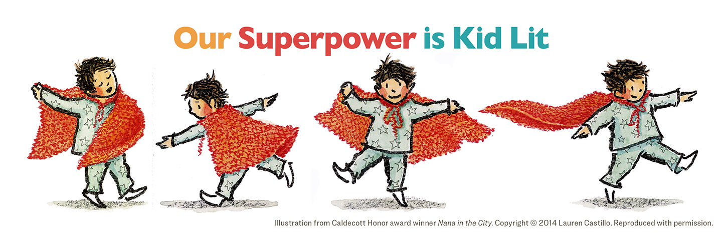 Our Superpower is Kid Lit